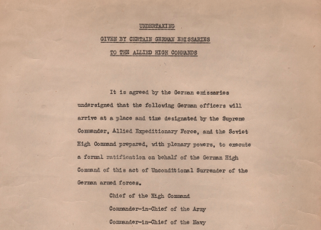 A document titled Undertaking Given by Certain German Emissaries to the Allied High Commands outlines an agreement by German representatives.